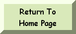 Return To Home Page